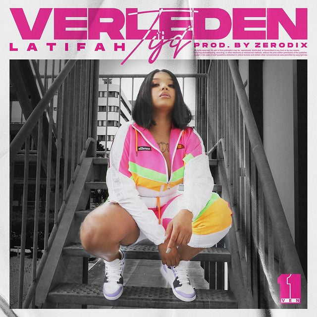 NEW MUSIC: LATIFAH – VERLEDEN TIJD (PROD. ZERODIX)