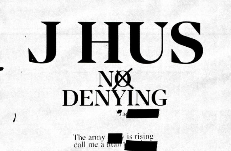 J HUS – NO DENYING