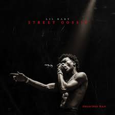ALBUM: LIL BABY – STREET GOSSIP