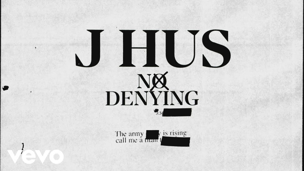 J HUS – NO DENYING