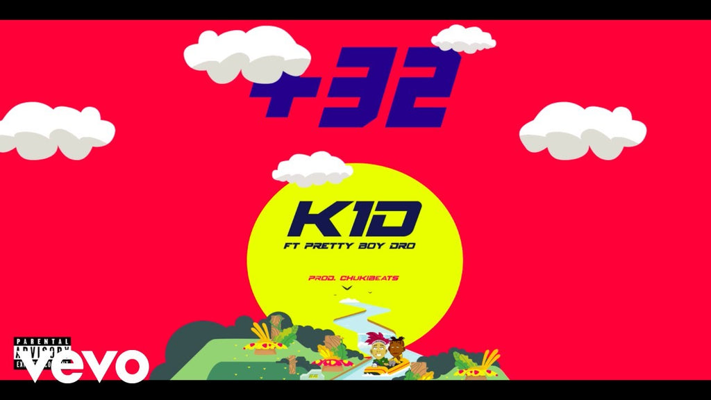 VIDEO: K1D - +32 FT. PRETTY BOY DRO