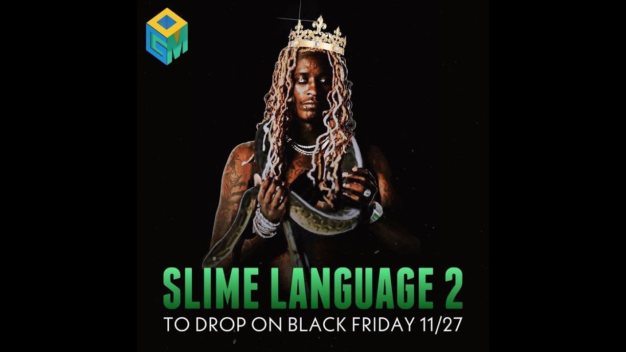 NEW ALBUM YOUNG THUG & YSL SLIME LANGUAGE 2 SEVENTEENTHEBRAND
