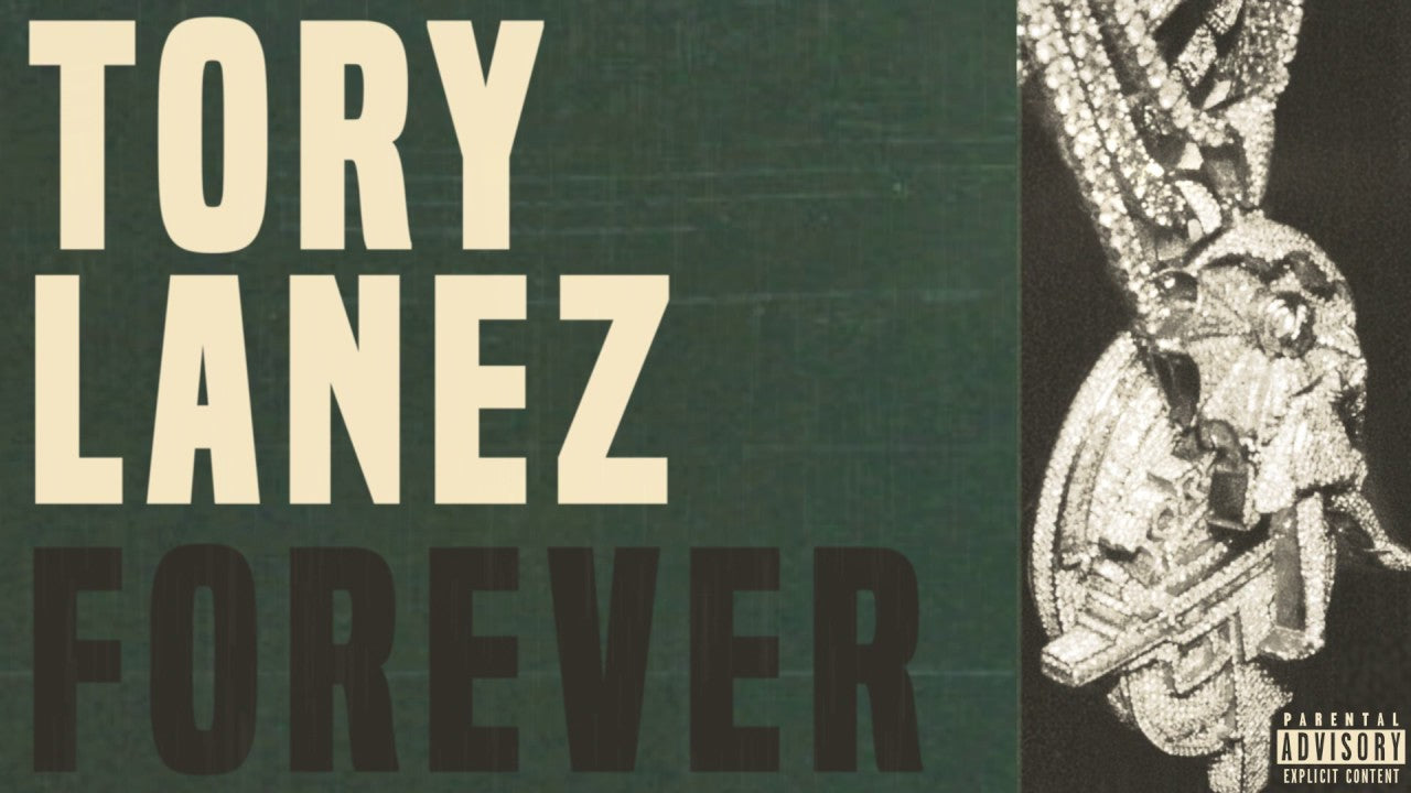 TORY LANEZ – FOREVER